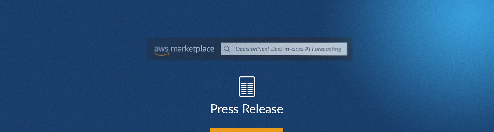 press release image DecisionNext search on AWS Marketplace